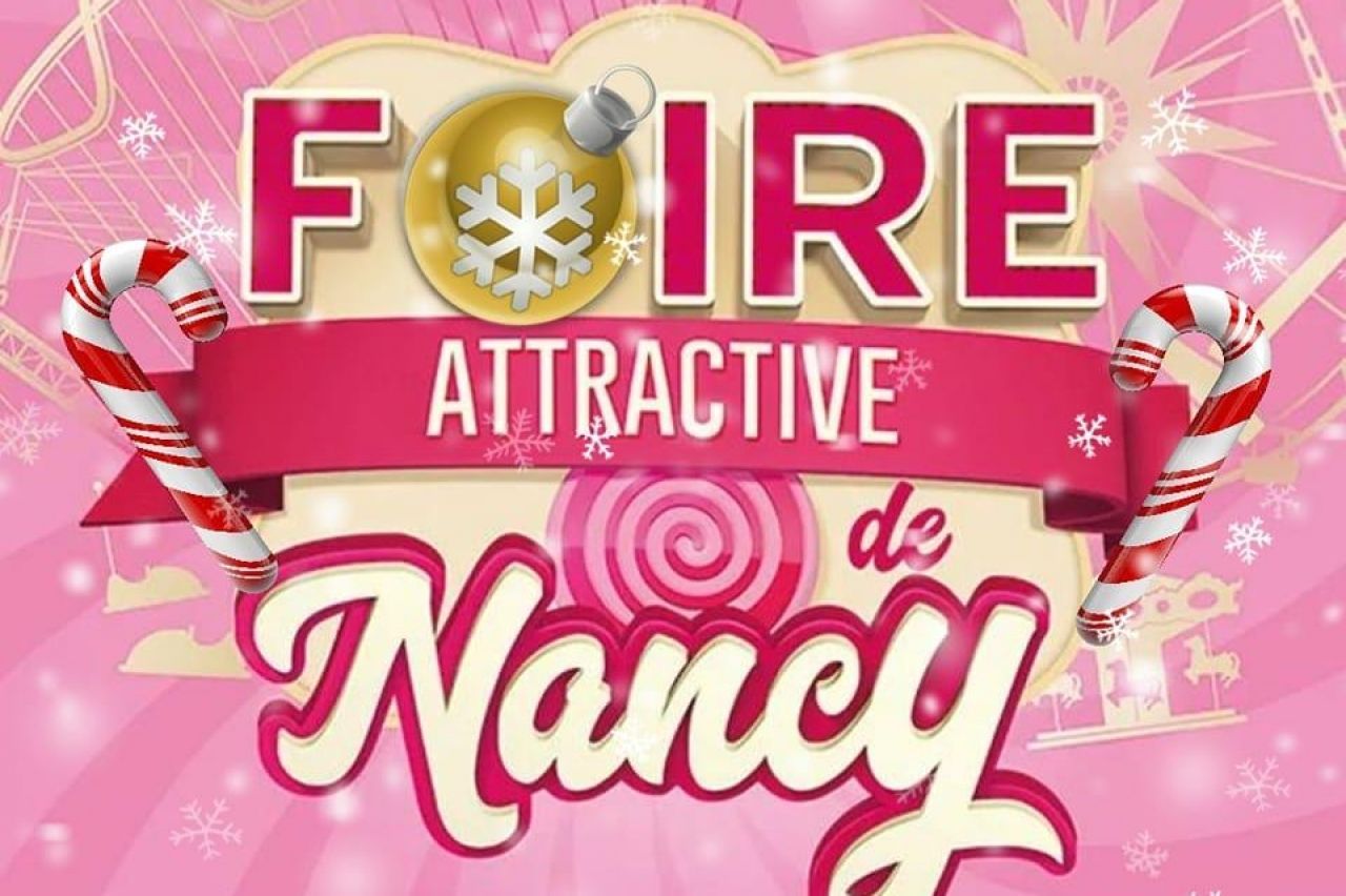 Nancy : Foire attractive 2024
